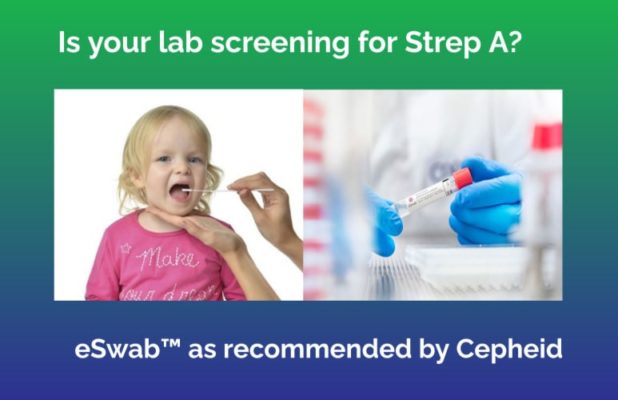 screening for Strep A Use eSwab™ Medical Supply Company